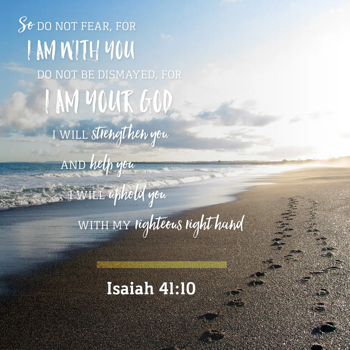 Isaiah 41 10 Daily Verse KCIS 630