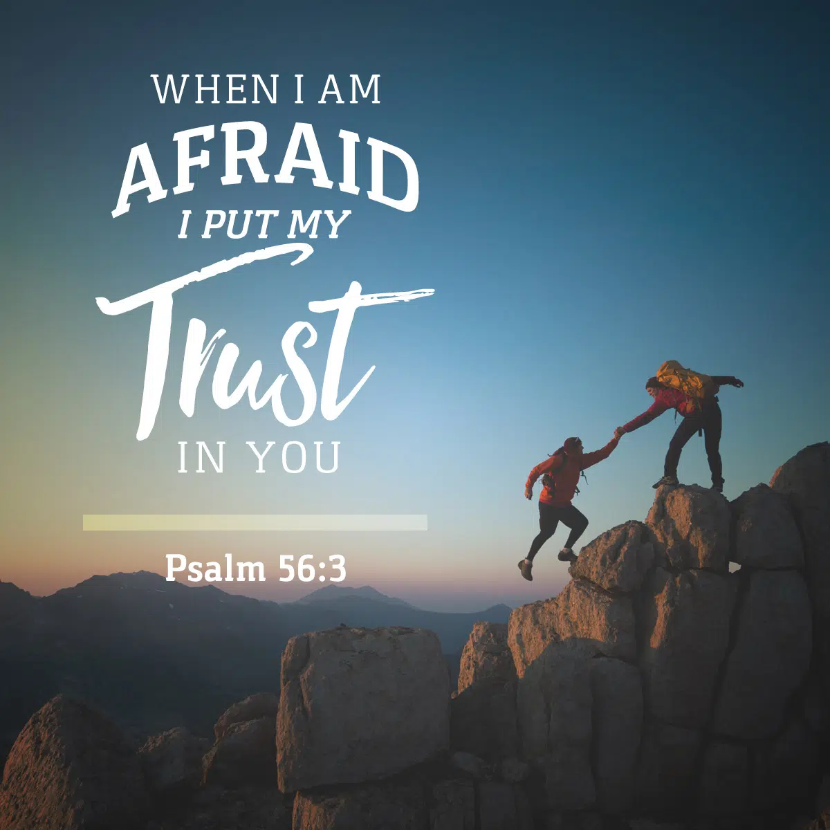 Daily Verse – Psalm 56:3 | KCIS 630