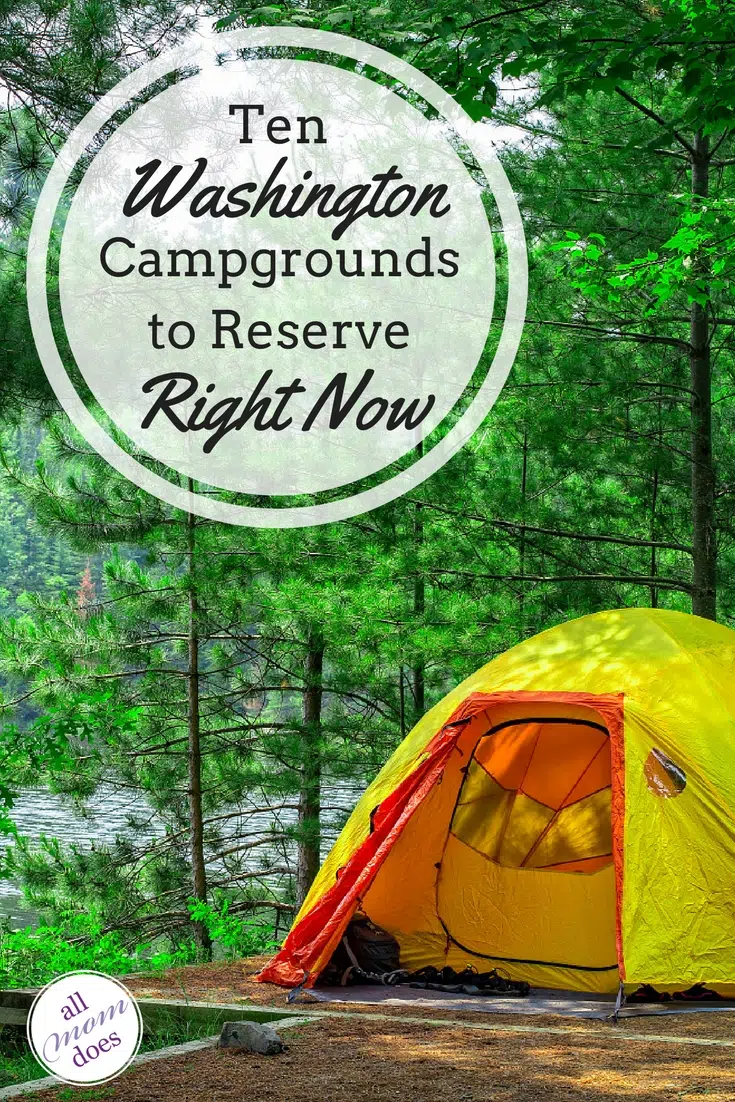 Great campgrounds in Washington State - perfect for families planning a summer camping trip! #camping #pnw