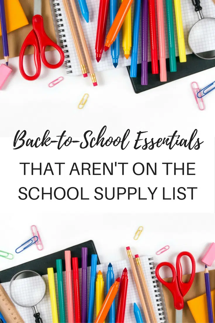 Back to school essentials that aren't on the school supply list.