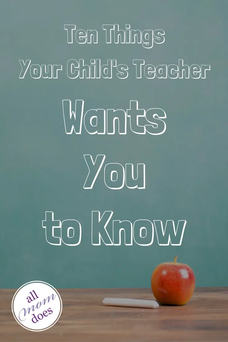 The parent teacher relationship can be tricky. Here's what your child's teacher wishes you knew.