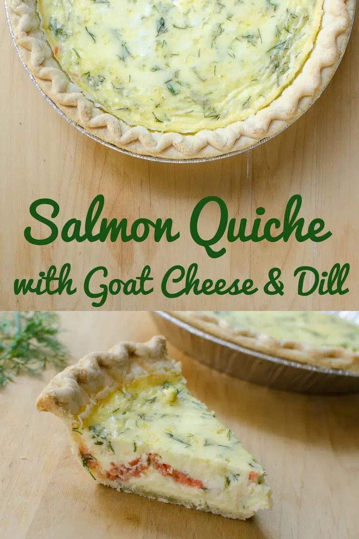 Salmon goat cheese and dill quiche recipe. #quiche 