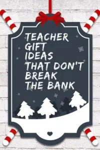 Teacher Christmas gift ideas - cheap teacher gift ideas. #teachergift #christmasgift #teacher