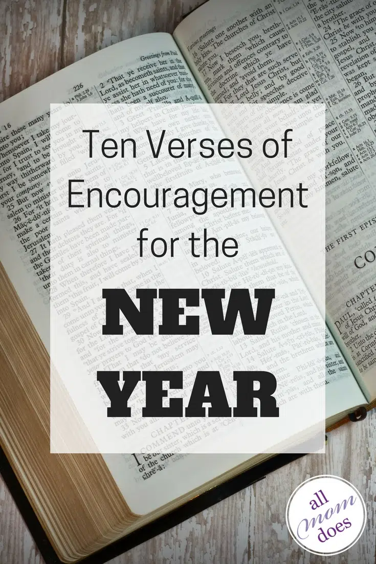Encouraging Bible verses for the new year #bibleverse #newyear