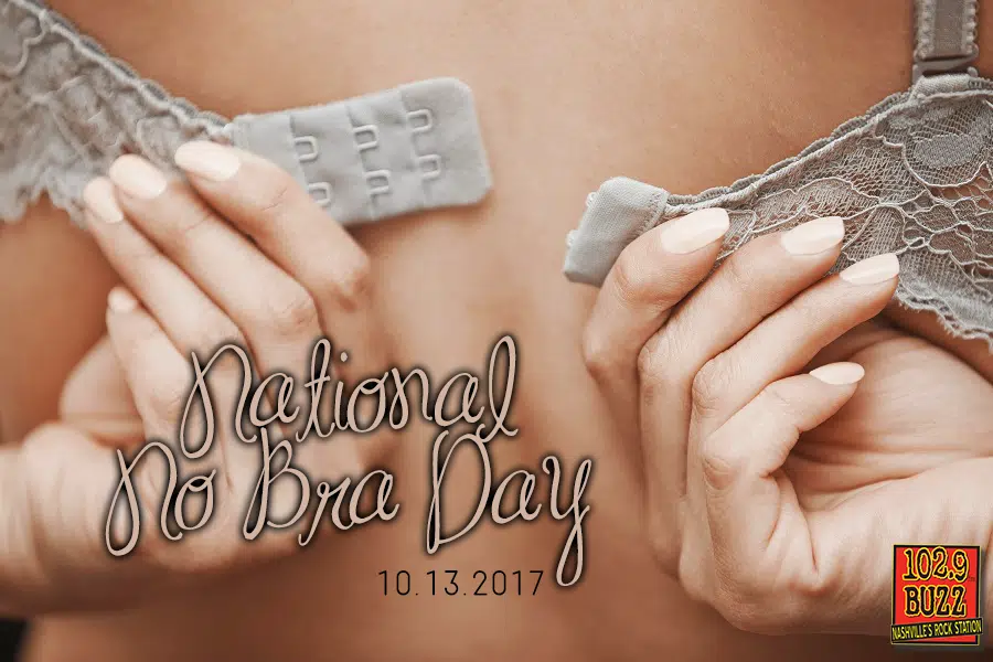 Today is National No Bra Day & there is a serious message behind