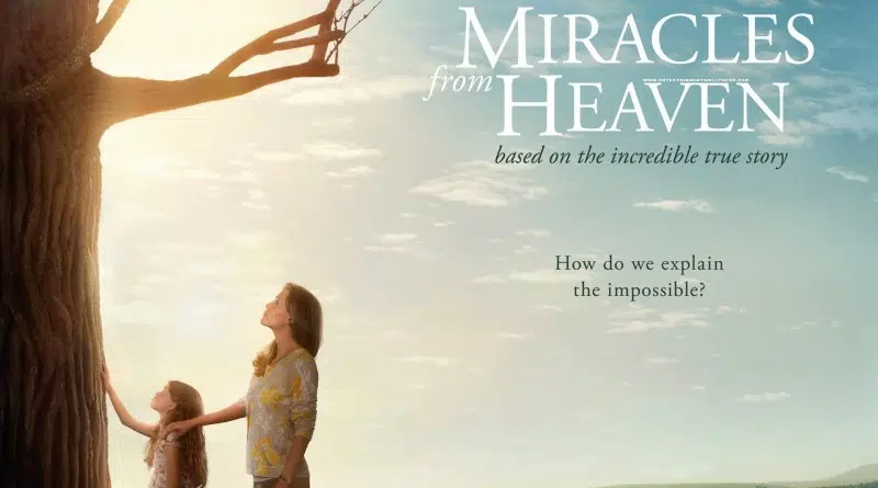 Miracles From Heaven SPIRIT 105 3   MiraclesFromHeaven 