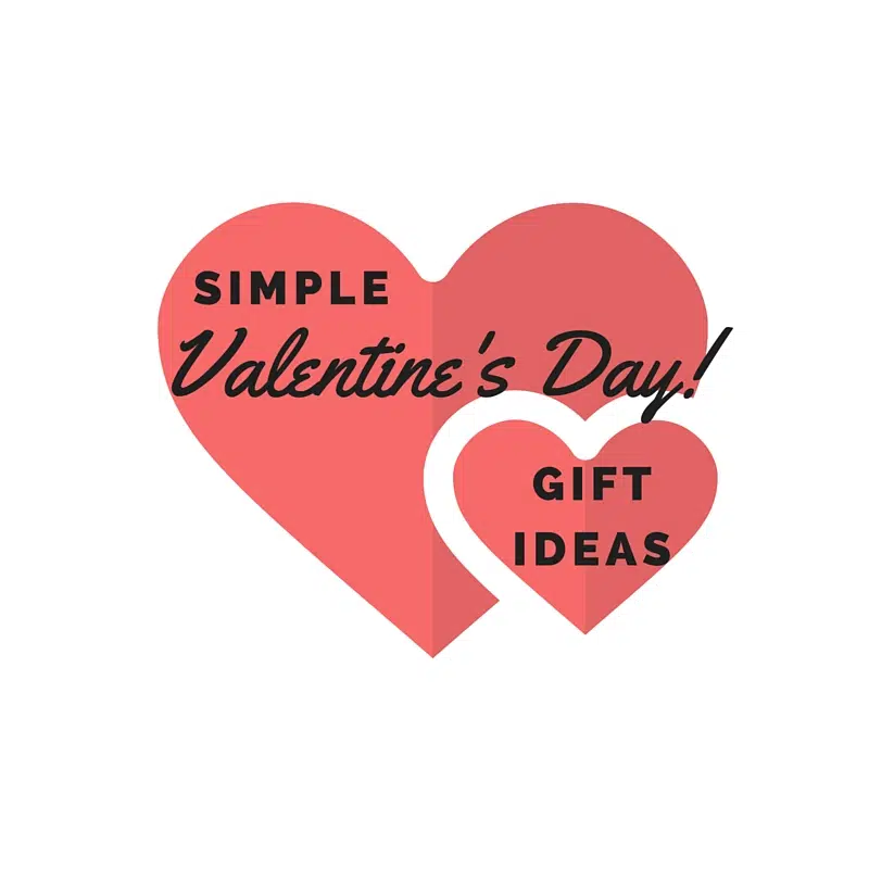 Simple Valentine's Day Gift Ideas | SPIRIT 105.3