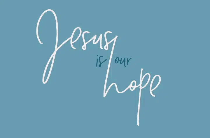 11 Songs to Remind You That Jesus is Our Hope and that Fear Has No ...