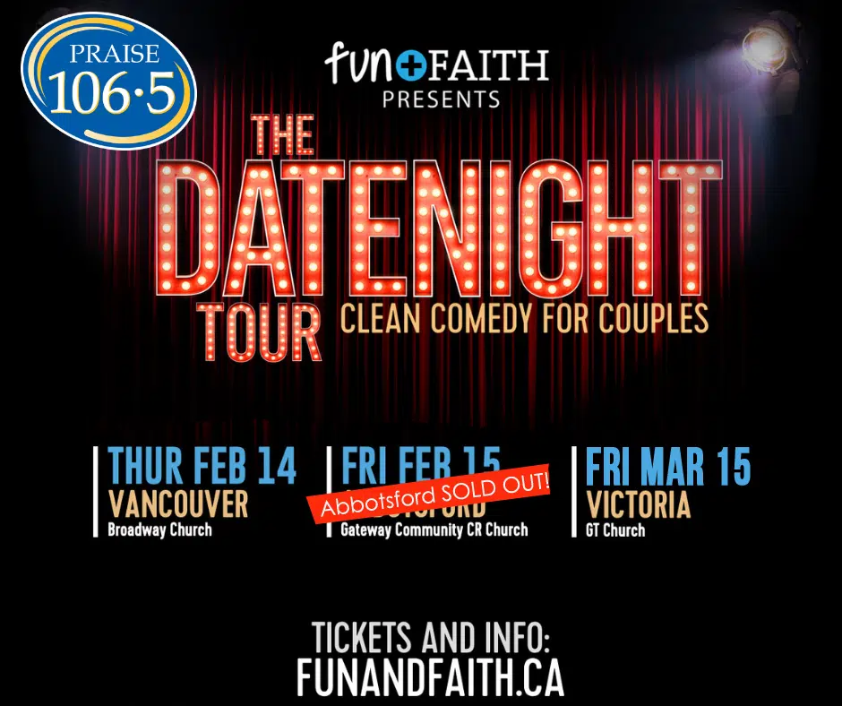 Date Night Comedy Tour Vancouver PRAISE 106.5