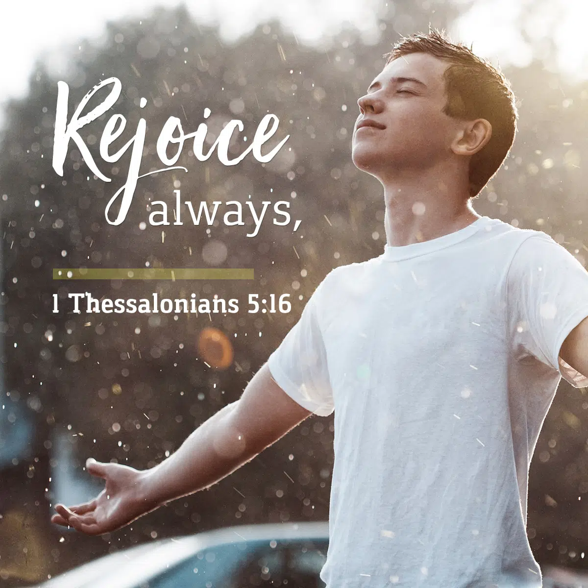 1 Thessalonians 5:16 | KCIS 630