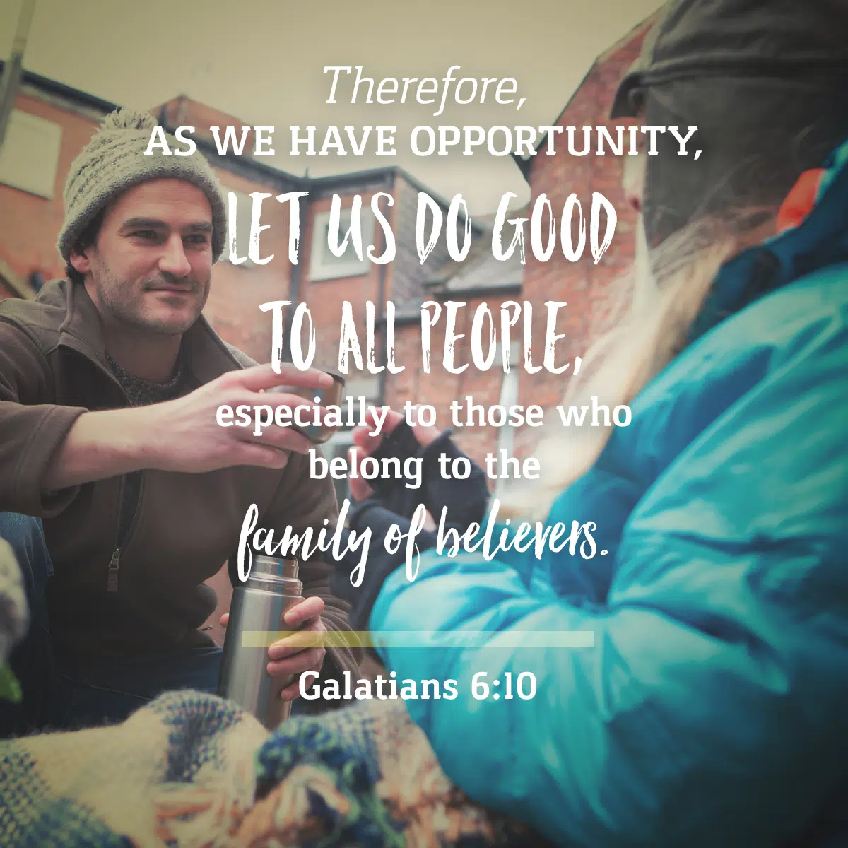 Galatians 6:10 - Daily Verse