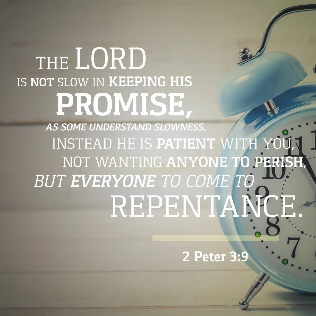 2 Peter 3:9 – Daily Verse | KCIS 630