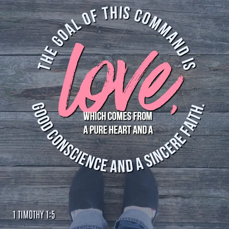 Daily Verse: 1 Timothy 1:5