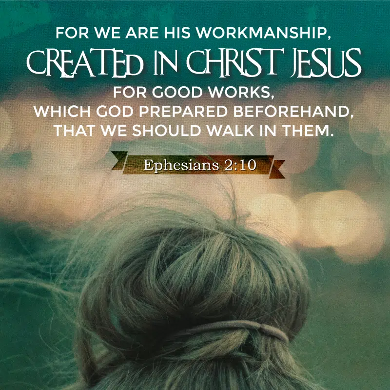 Daily Verse: Ephesians 2:10 | KCIS 630