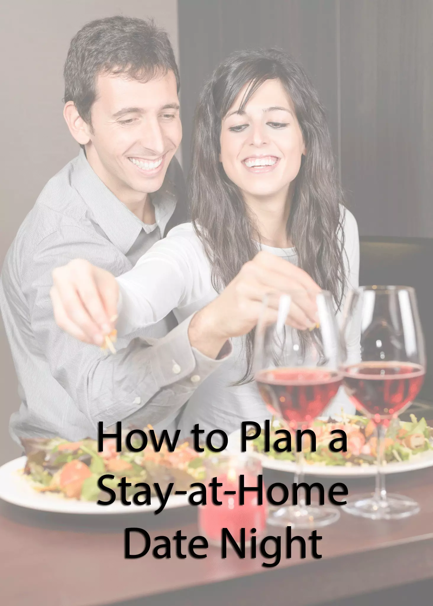 How to Plan a StayAtHome Date Night AllMomDoes