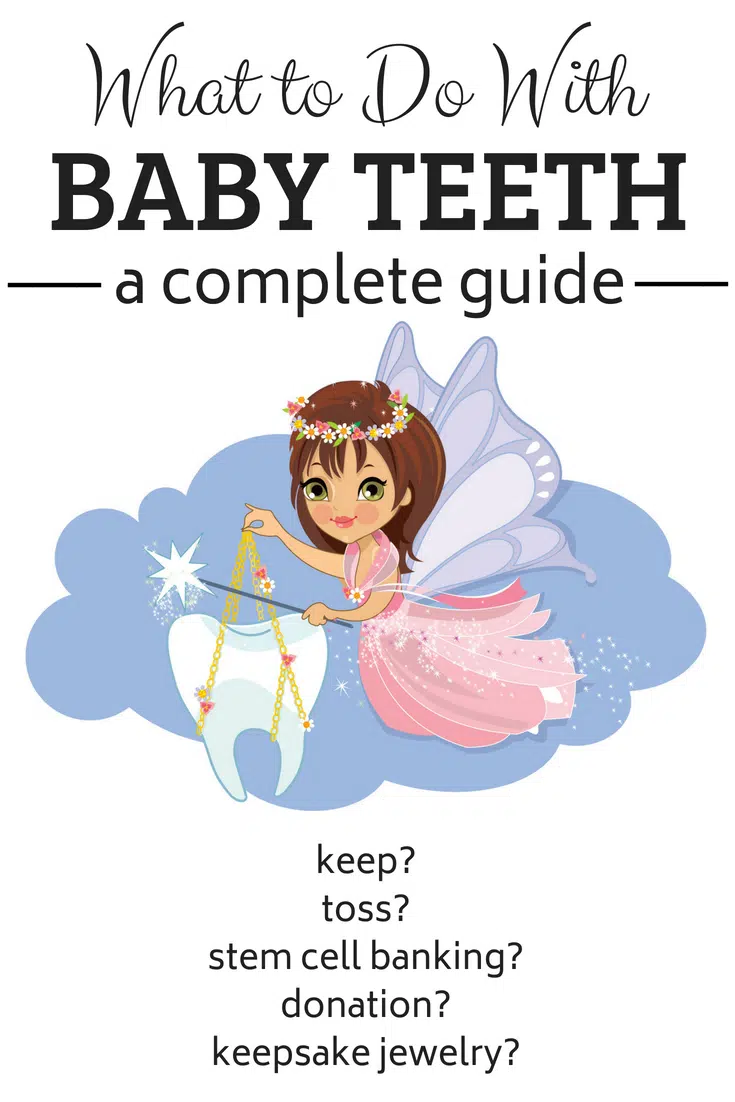 What to do with baby teeth - keep, throw away, stem cells, jewelry?