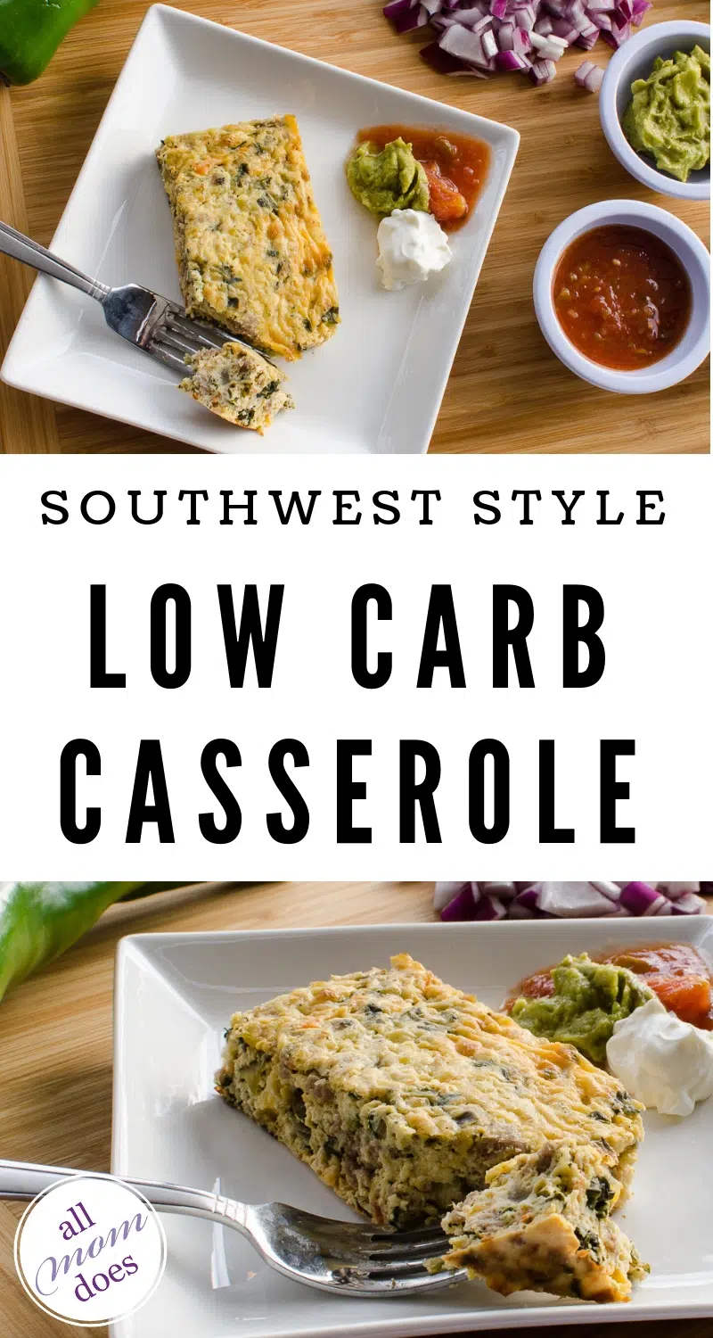 Southwest Low Carb Casserole - keto friendly low carb casserole