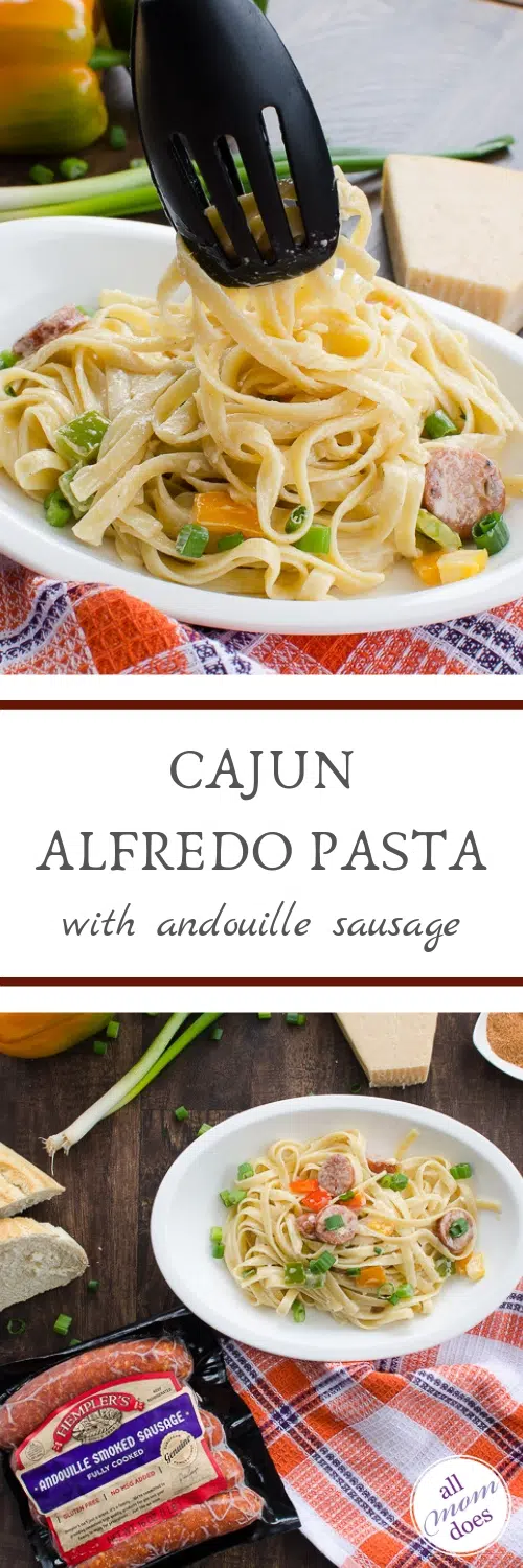 Cajun Alfredo Pasta with Andouille Sausage - quick and easy dinner recipe! #easydinner #pastarecipe #familydinner