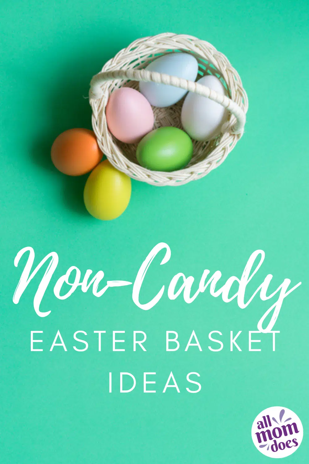 Non-Candy Easter Basket Gift Ideas