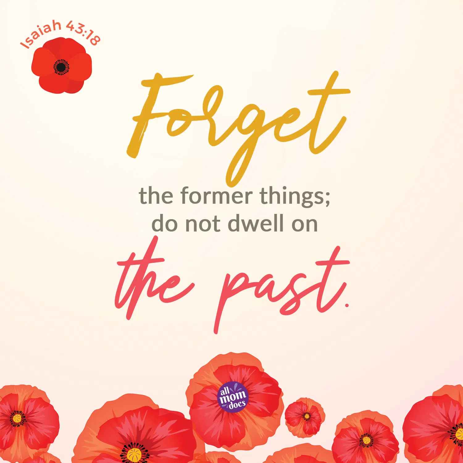 Bible Memory Verse + Coloring Page: Isaiah 43:18 | allmomdoes