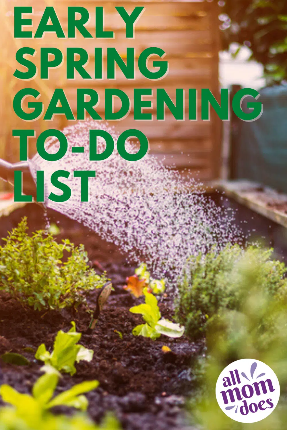 early spring gardening to do list