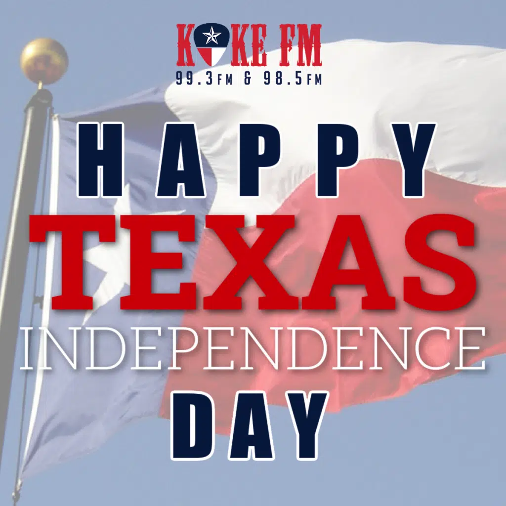 Texas Independence Day Fun Facts KOKE FM