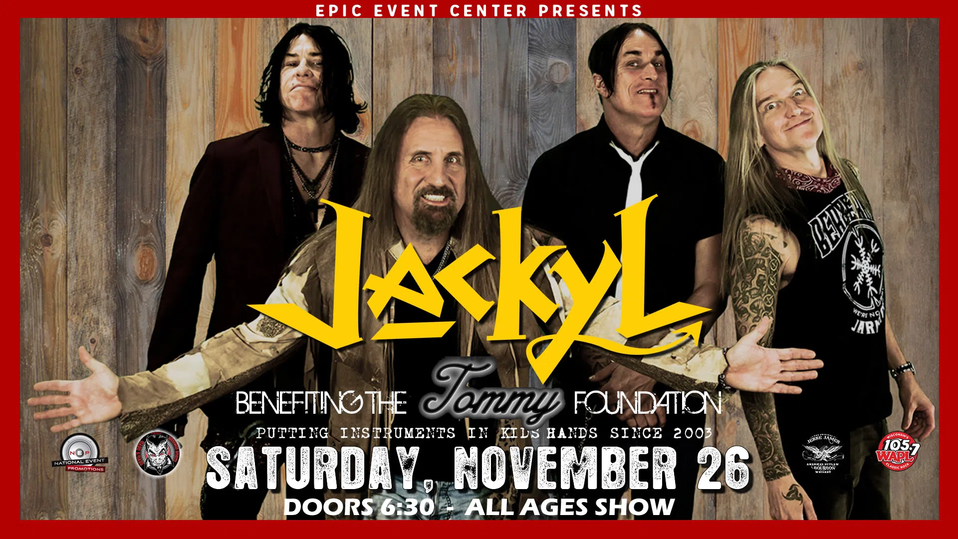 CONTEST Jackyl at Epic Event Center 105.7 WAPL Wisconsin's Classic