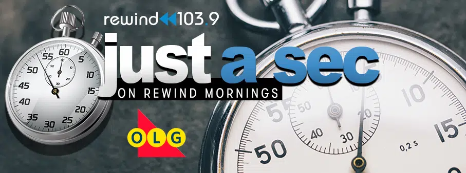 Feature: https://www.rewind1039.ca/just-a-sec-for-olg/