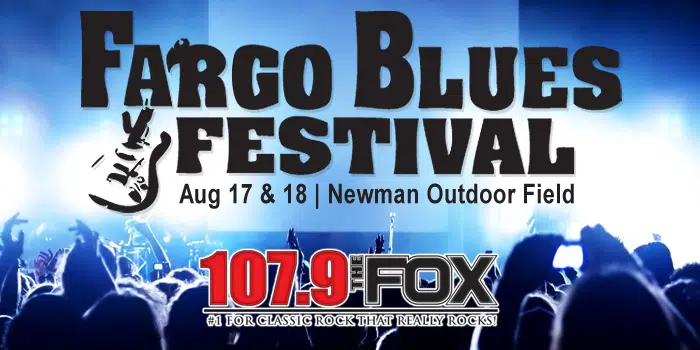 23rd Annual Fargo Blues Festival | 107.9 The Fox - #1 For Classic Rock