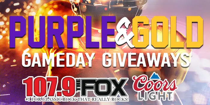 Purple & Gold Gameday Giveaways | 107.9 The FOX - #1 For Classic