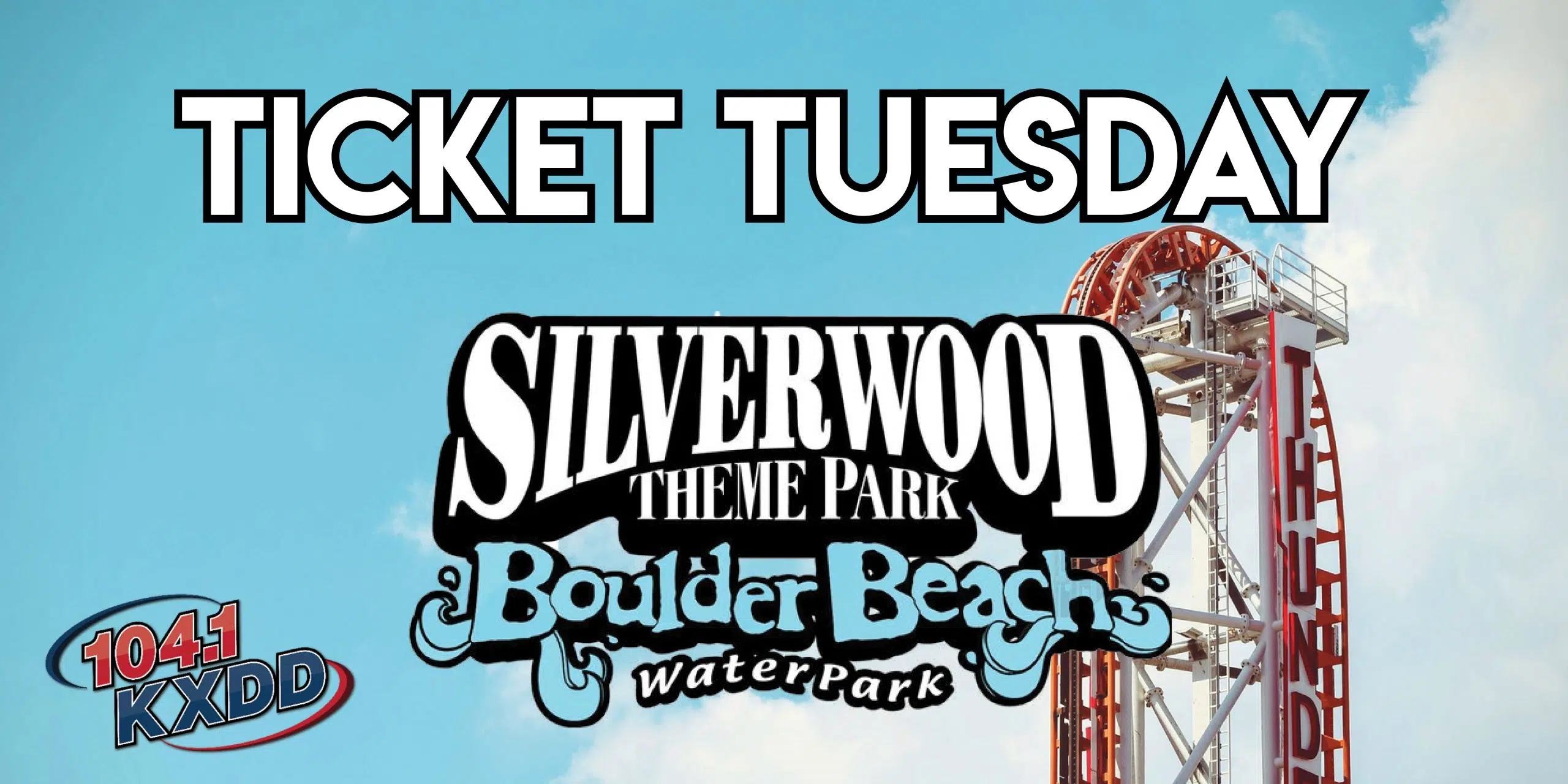 Ticket tuesday 104.1 KXDD