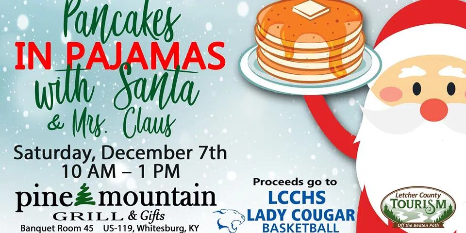 Pancakes In Pajamas Event With Santa To Be Held This Saturday At Pine Mountain Grill 103 9 Fm The Bulldog Wxkq Lite Rock