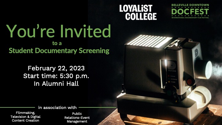 Loyalist College Student Documentary Screening - Vimarsana News