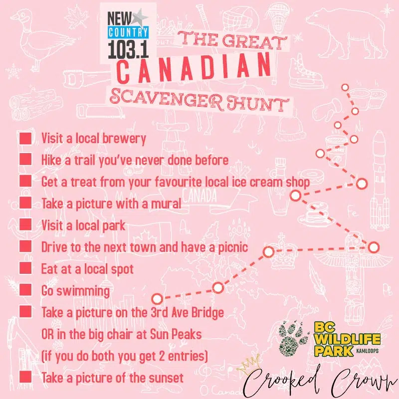 The Great Canadian Scavenger Hunt New Country 103.1 Kamloops