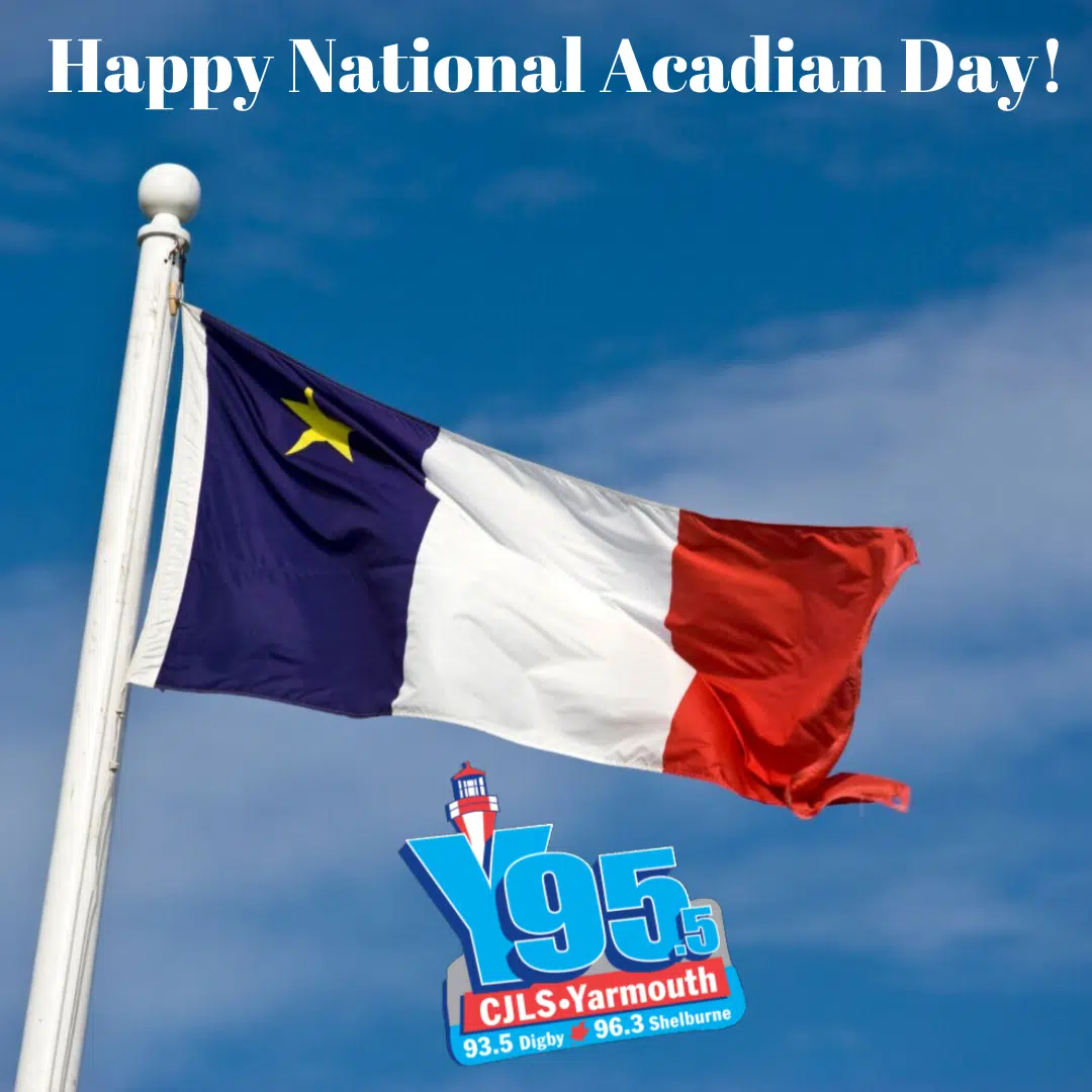 Happy National Acadian Day Y955