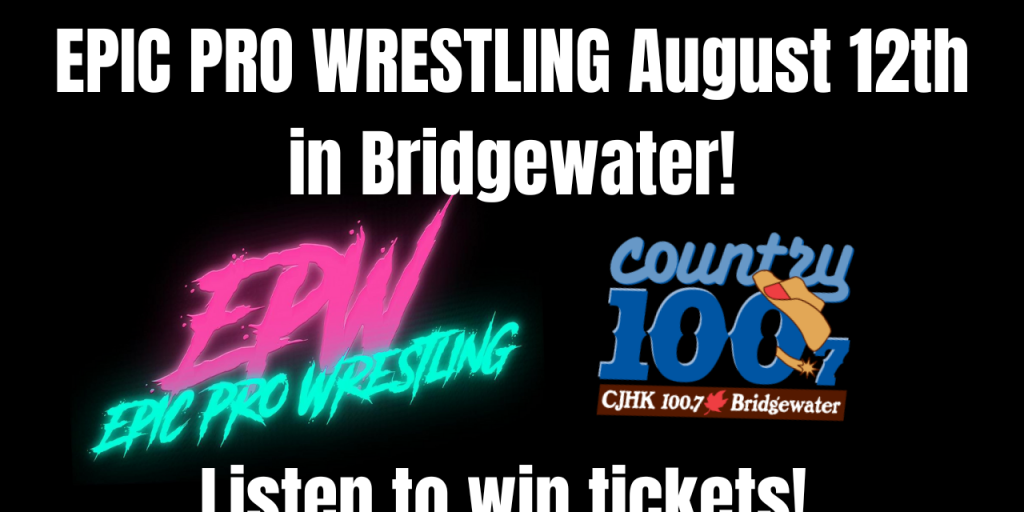 EPIC PRO Wrestling Is Back In Bridgewater. You Could Win Tickets!!! - Vimarsana News