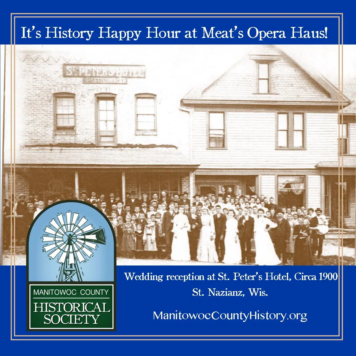 Historical Society hosts History Happy Hour at Meat’s Opera Haus