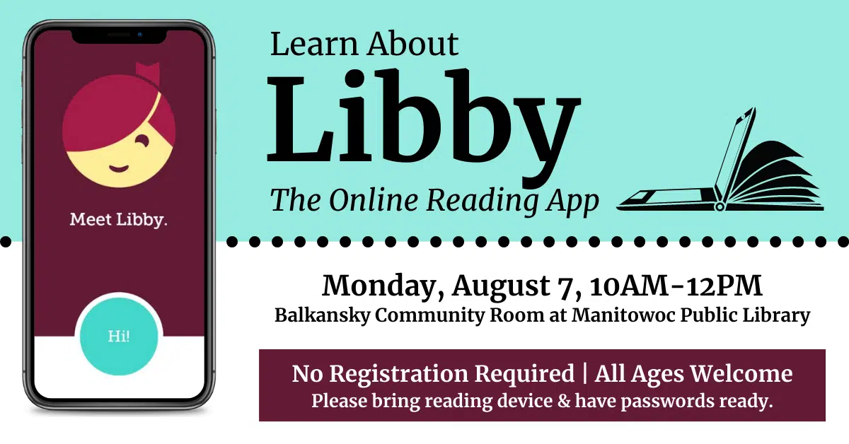 Manitowoc Public Library Offers Class on LibbyThe Online Reading App