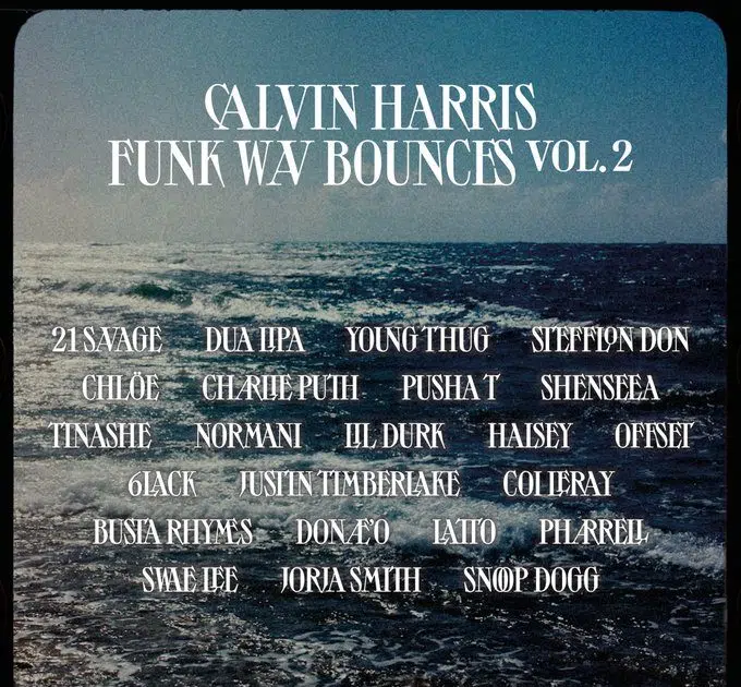 Calvin Harris Announces Tracklist For “Funk Wav Bounces Vol. 2 ...