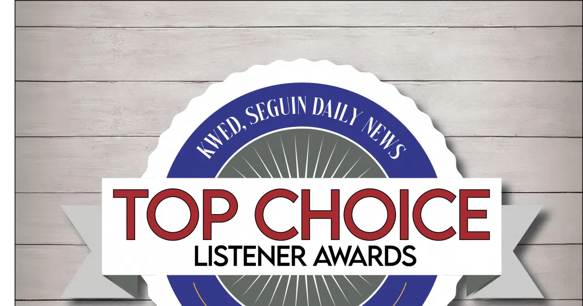 Top Choice Listener Awards 2021 Results Seguin Today