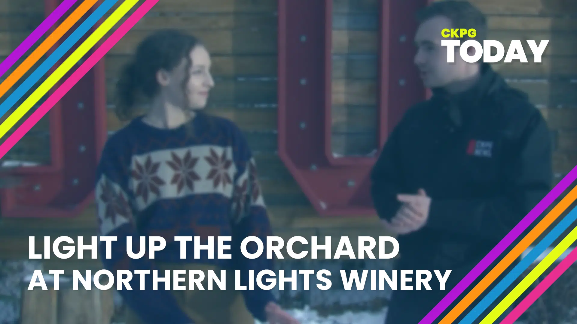 Walk through dazzling light displays at Northern Lights Estate Winery CKPGToday.ca