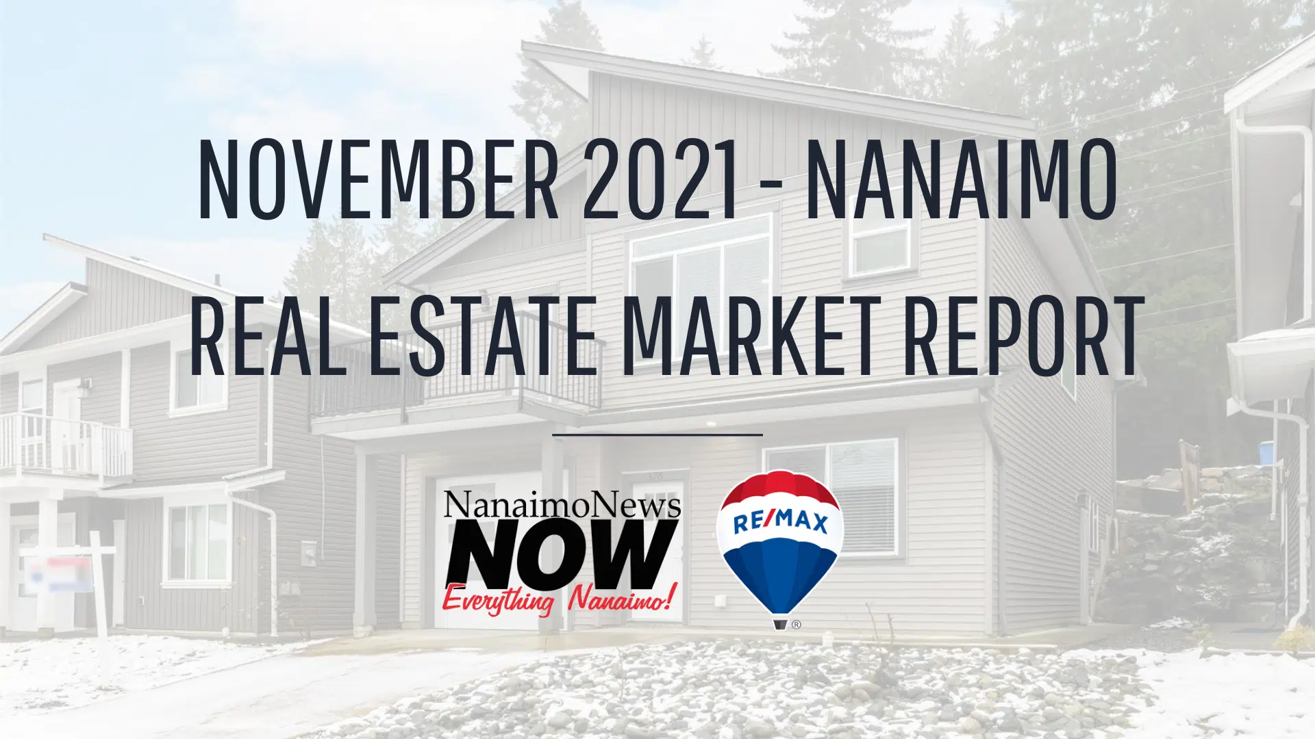 Real Estate Market Report NanaimoNewsNOW Nanaimo news, sports
