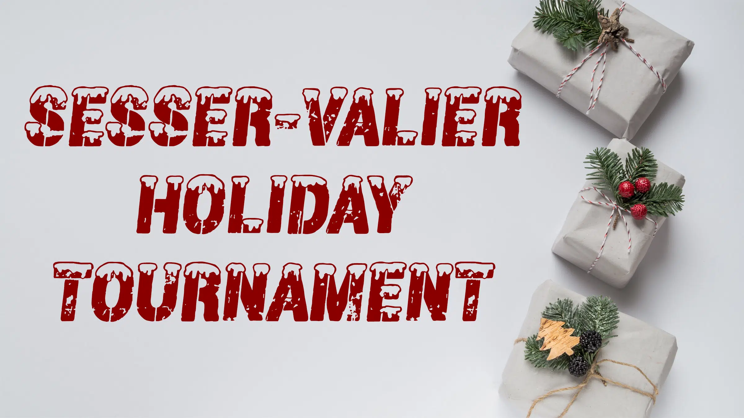 Schedule is Out for Sesser-Valier Holiday Tournament