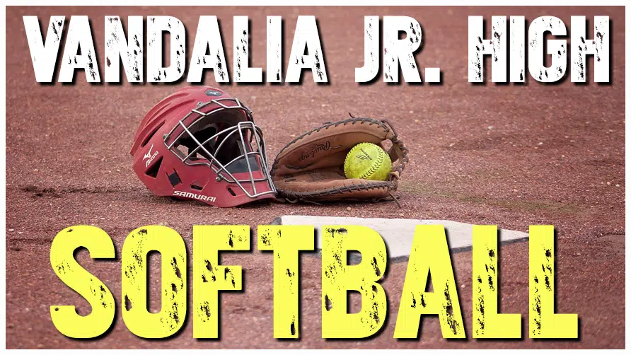 Vandalia Jr. High Softball Falls at Carlyle, 103 Vandalia Radio