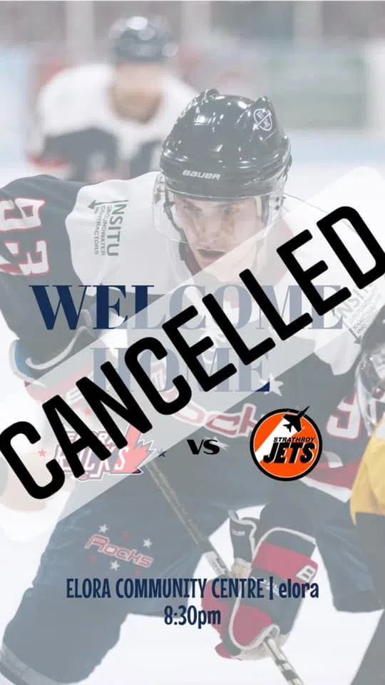 Elora Rocks Home Game Cancelled Tonight Grand 101.1 FM