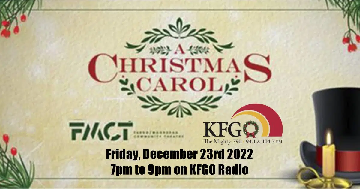 FMCT’s “A Christmas Carol” is a KFGO Christmas Tradition! Froggy 99.9