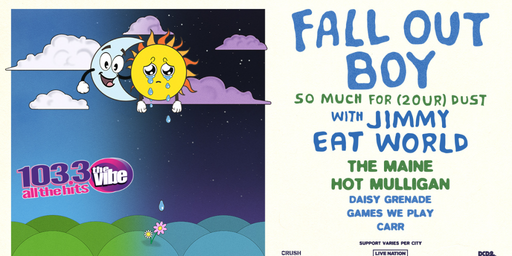 103.3 THE VIBE Wants To Send You To See FALL OUT BOY | Listen Weekdays To THE MORNING VIBE For Your Chance To Win! - Vimarsana News