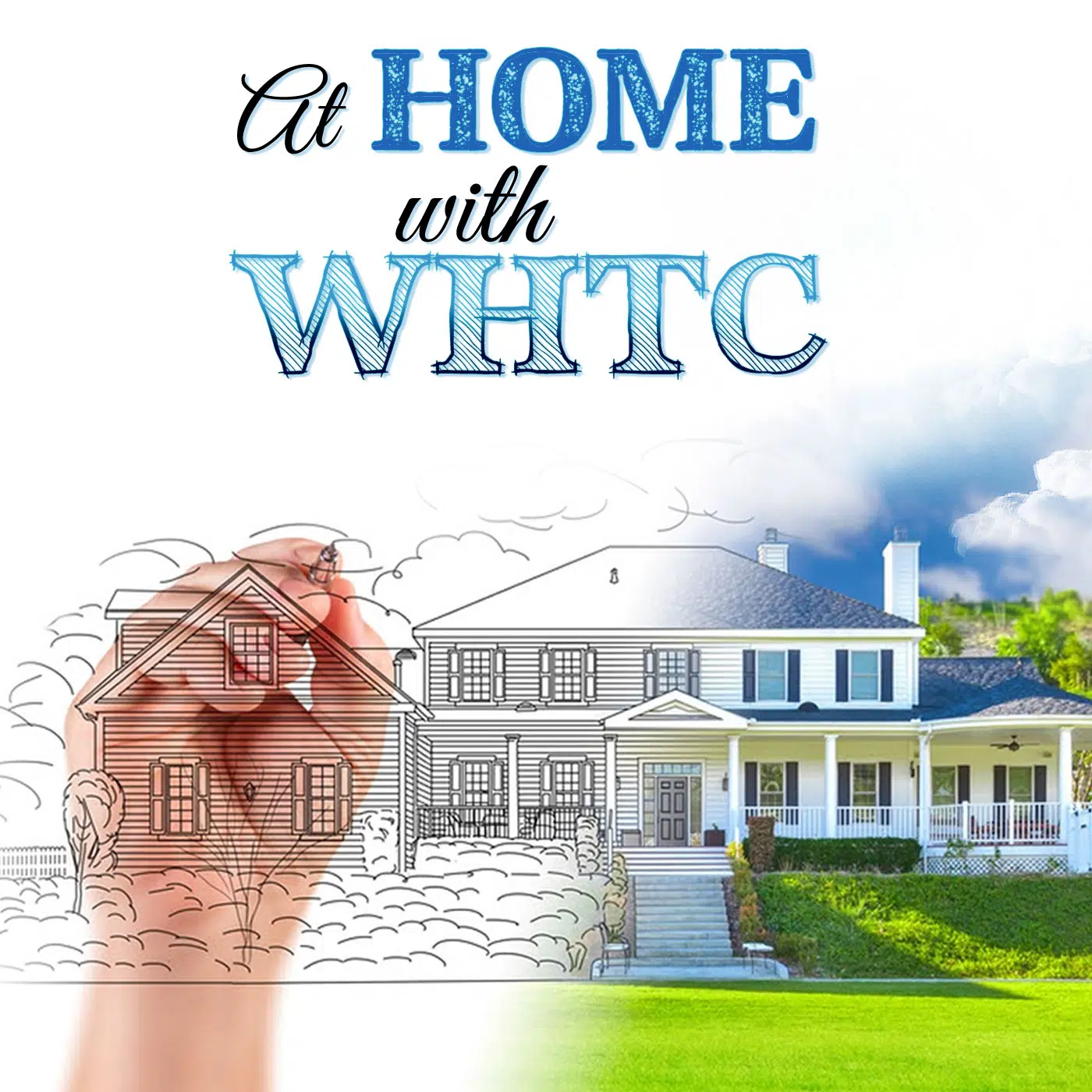 At Home with WHTC