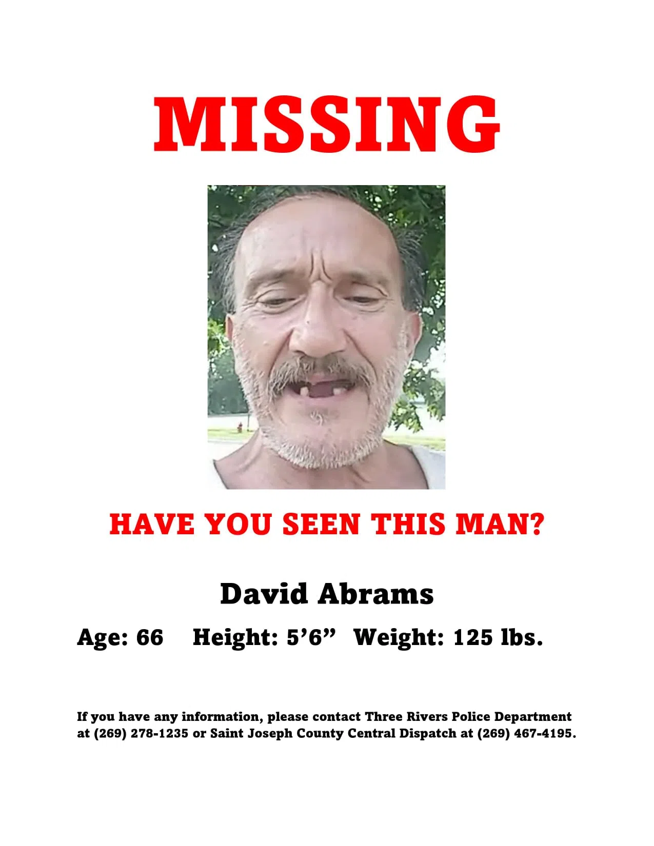 Three Rivers Police ask for assistance in search for man missing since ...