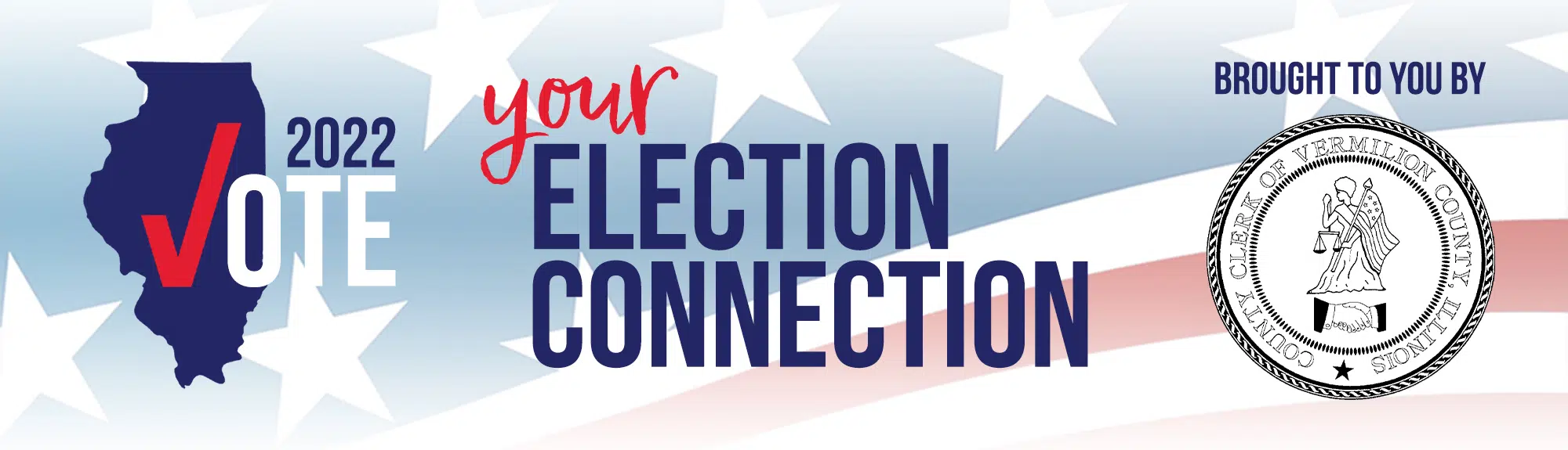 Your Election Connection Vermilion County First